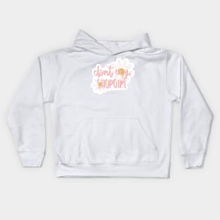 Don’t Cry Shopgirl Kids Hoodie